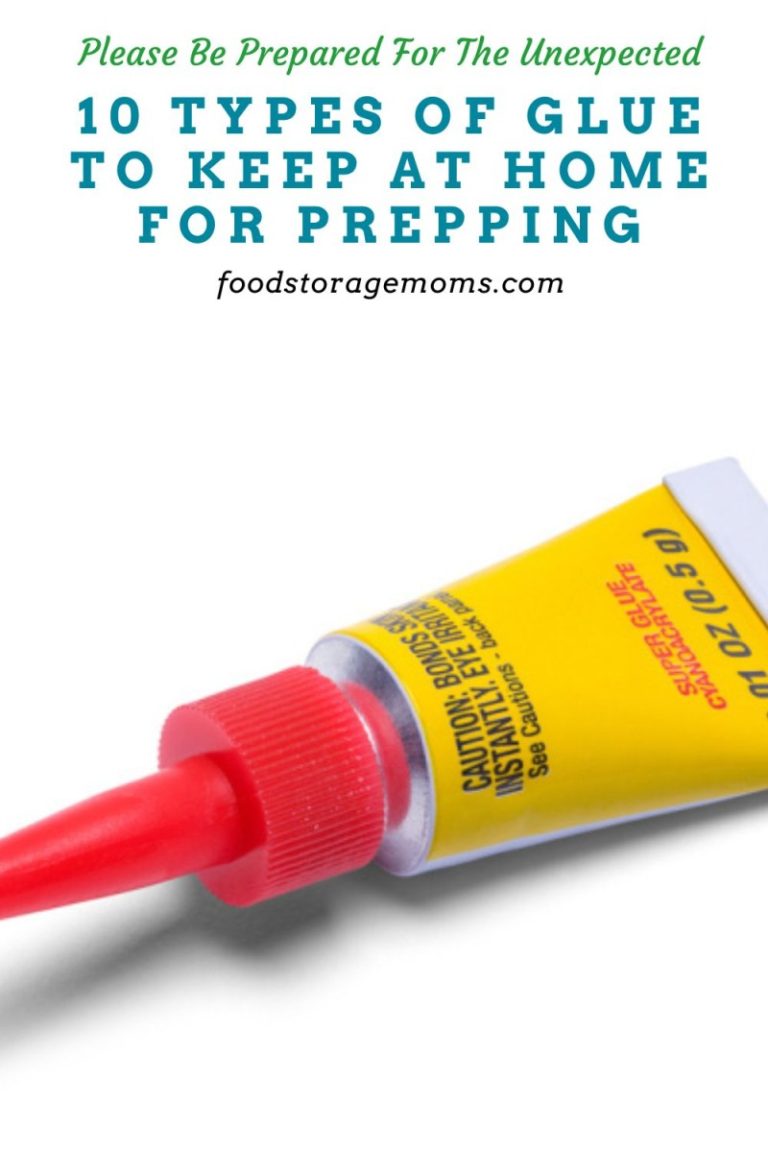 10 Types of Glue to Keep at Home for Prepping Food Storage Moms
