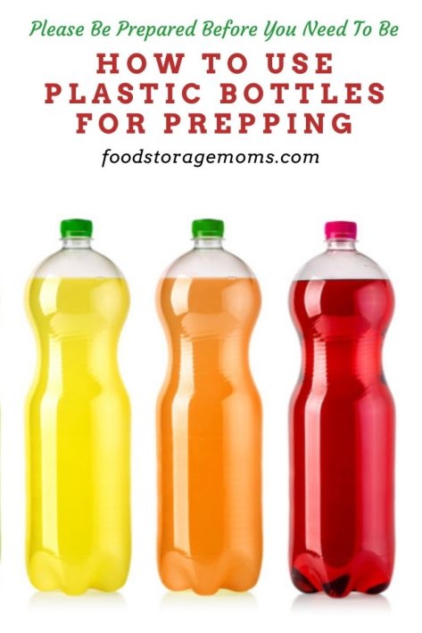 How to Use Plastic Bottles for Prepping