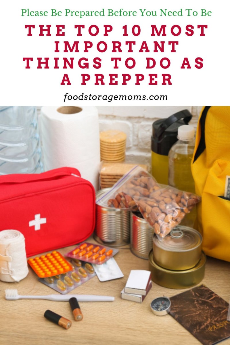 The Top 10 Most Important Things to Do as a Prepper - Food Storage Moms