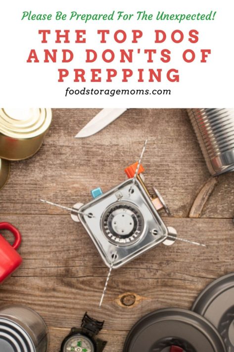 The Top Dos and Don'ts of Prepping