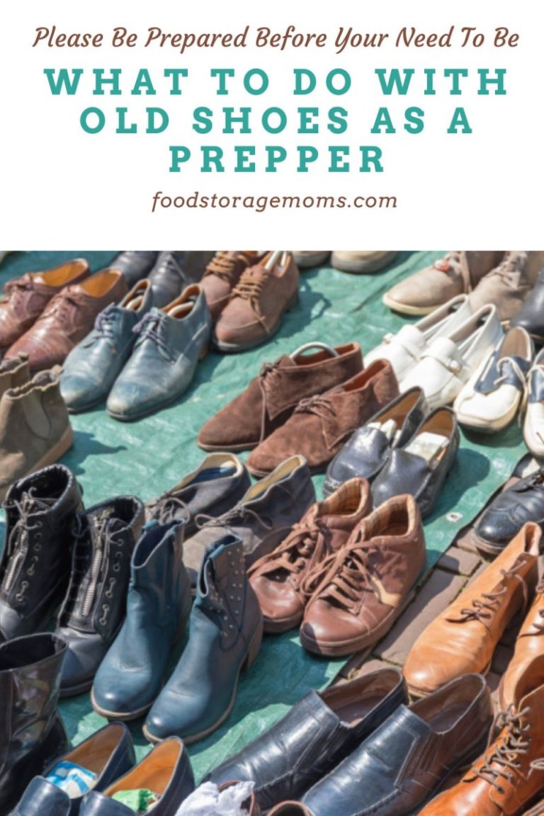 What to Do with Old Shoes as a Prepper Food Storage Moms
