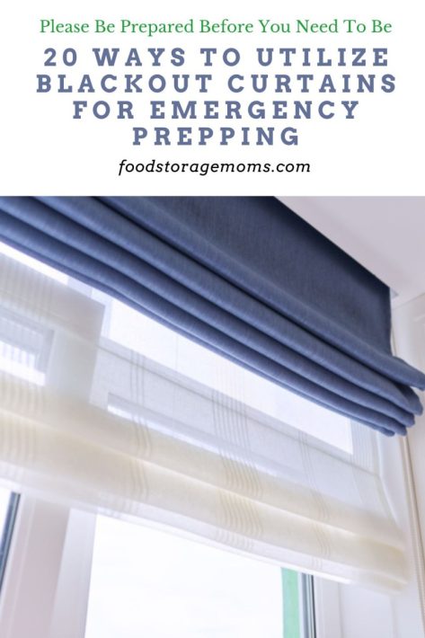 20 Ways to Utilize Blackout Curtains for Emergency Prepping
