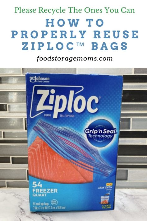 How to Properly Reuse Ziploc™ Bags