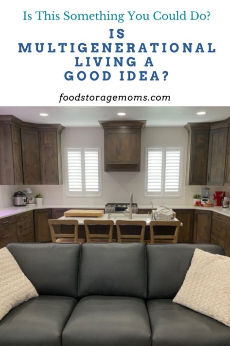 Is Multigenerational Living A Good Idea?