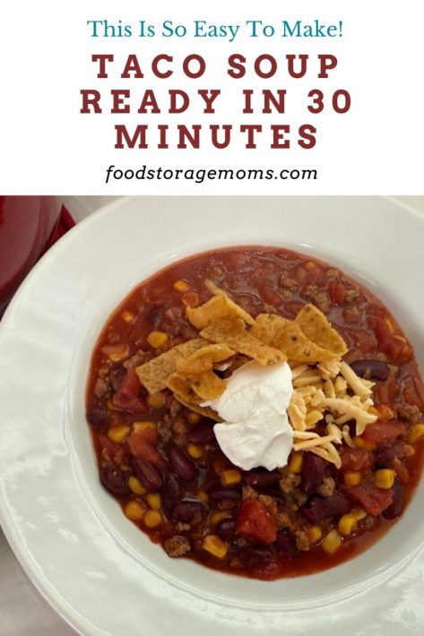 Taco Soup Ready To Serve