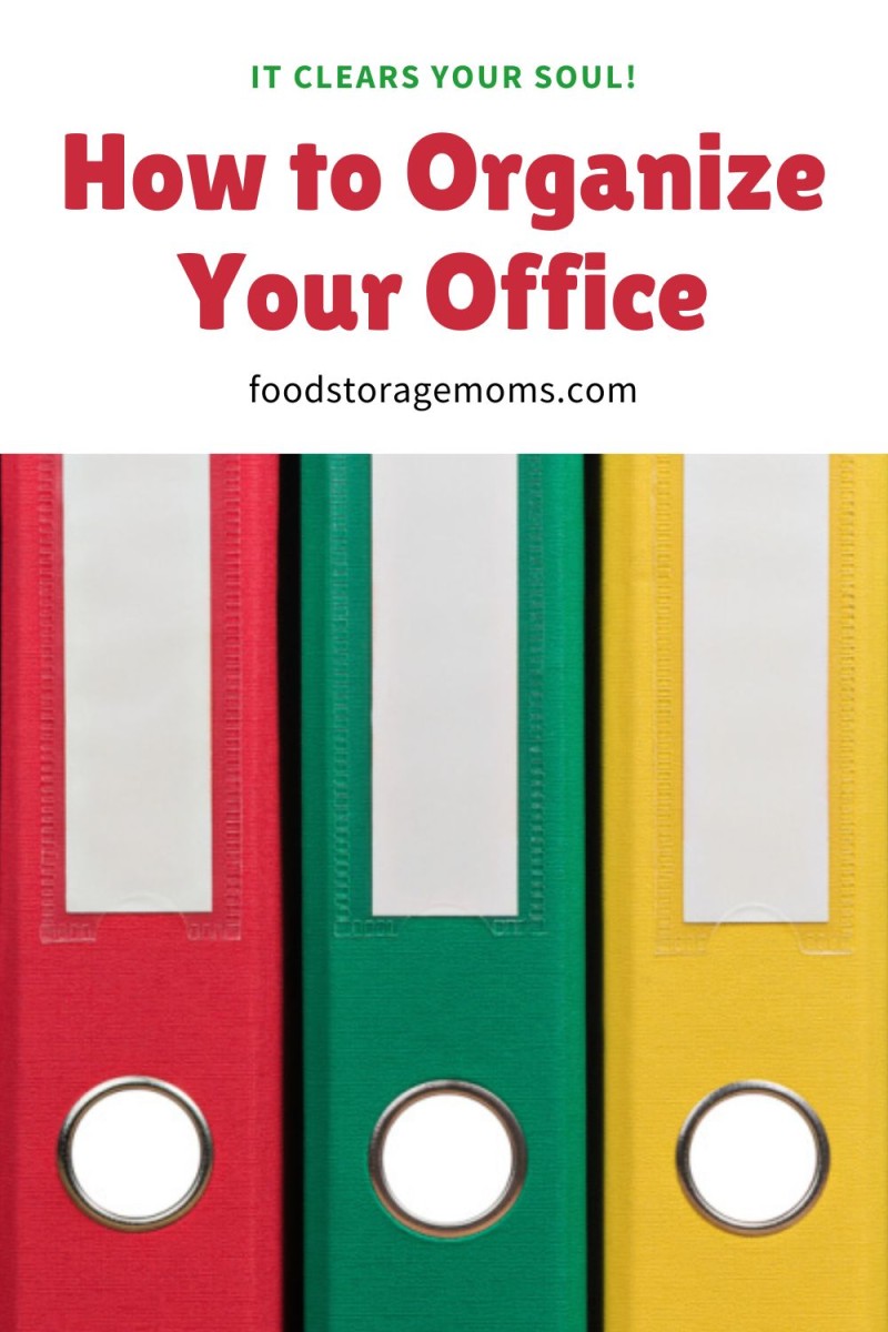 Set In Order In Office How to Organize Your Office - Food Storage Moms