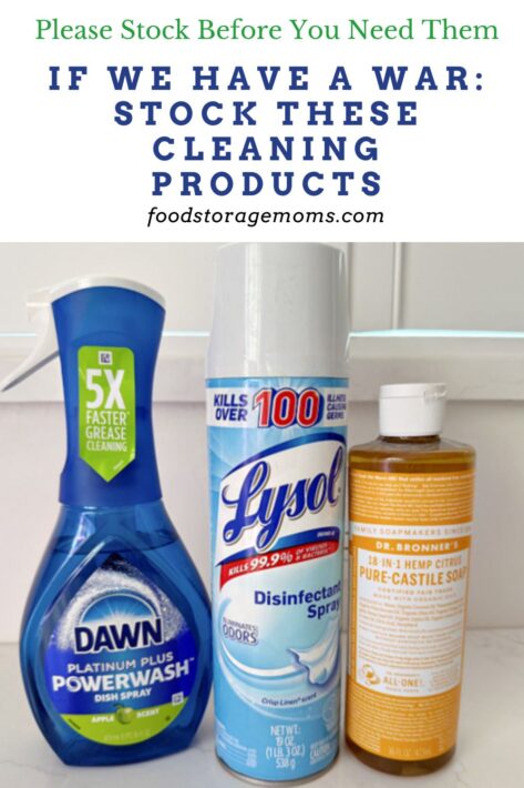 Dawn Platinum Plus Dish Soap, Lysol, and Dr. Bronners Soap