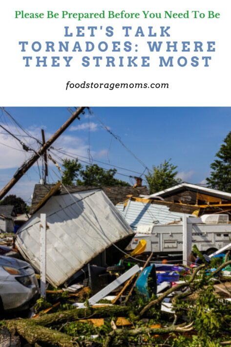 Let's talk Tornadoes: Where They Strike Most