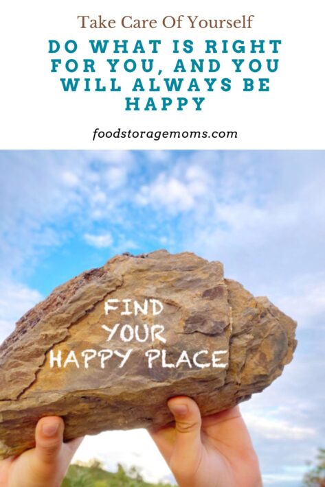 Do What Is Right For You