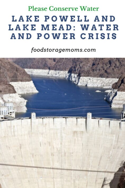 Lake Powell and Lake Mead: Water and Power Crisis